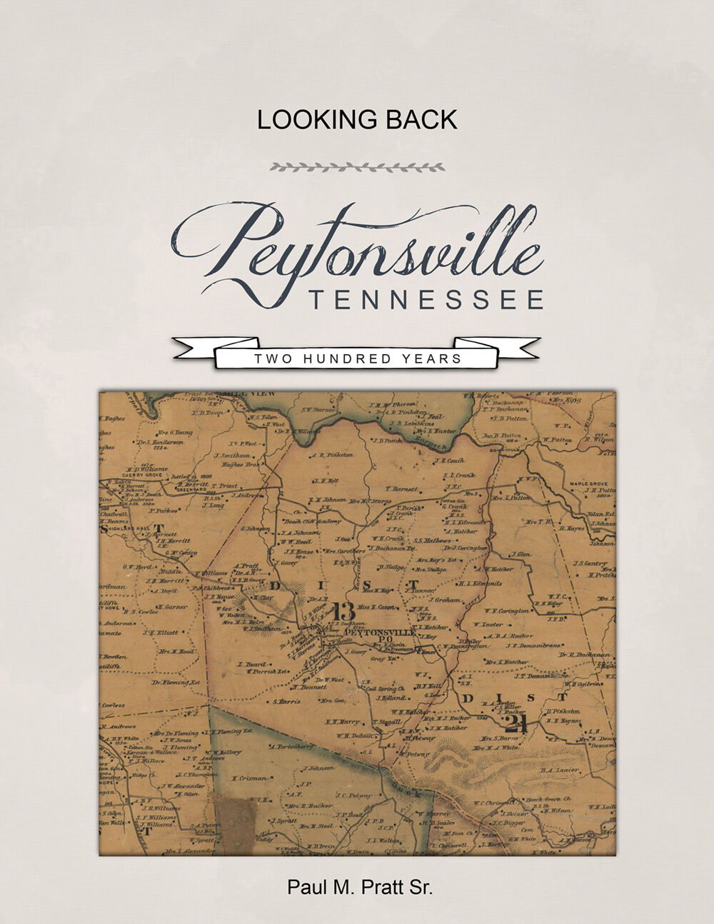 “Looking Back: Peytonsville, Tennessee 200 Years” is available at Landmark Booksellers in Franklin Photo by Debbie Smartt